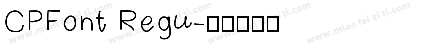 CPFont Regu字体转换